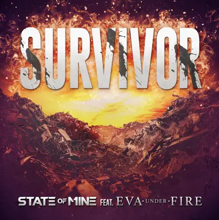 State Of Mine : Survivor